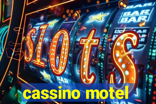 cassino motel