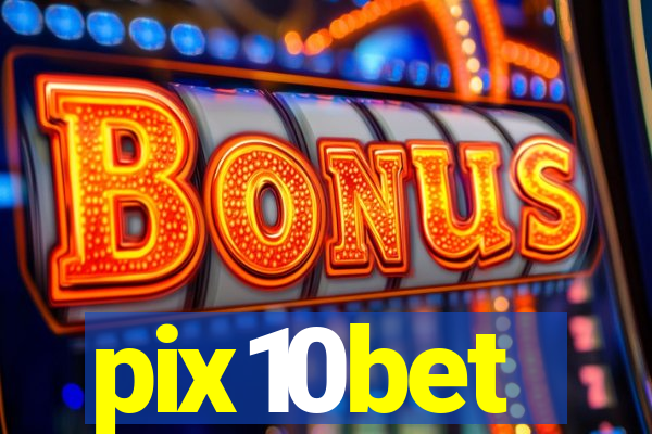 pix10bet