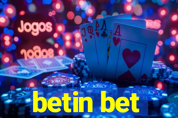 betin bet