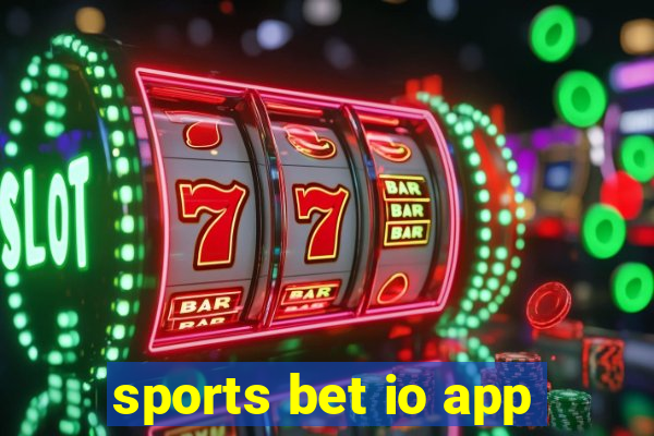 sports bet io app