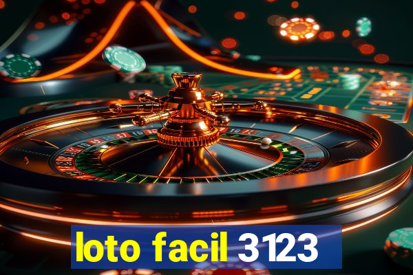 loto facil 3123