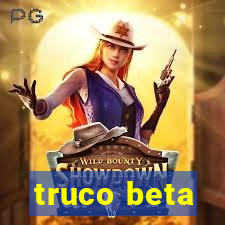 truco beta