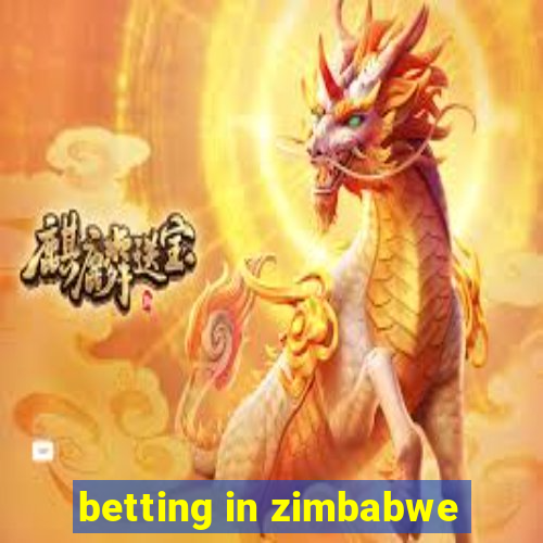 betting in zimbabwe