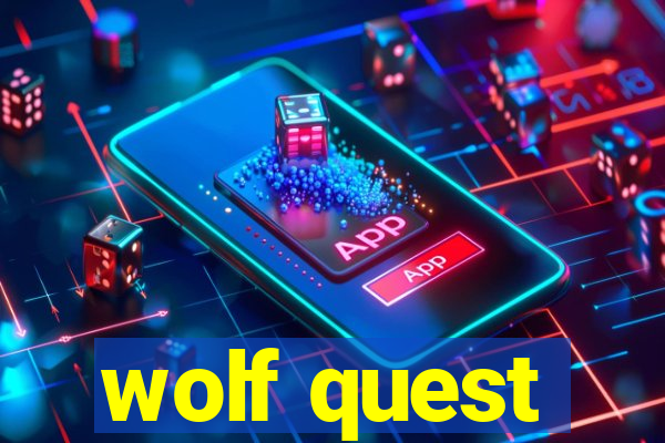 wolf quest