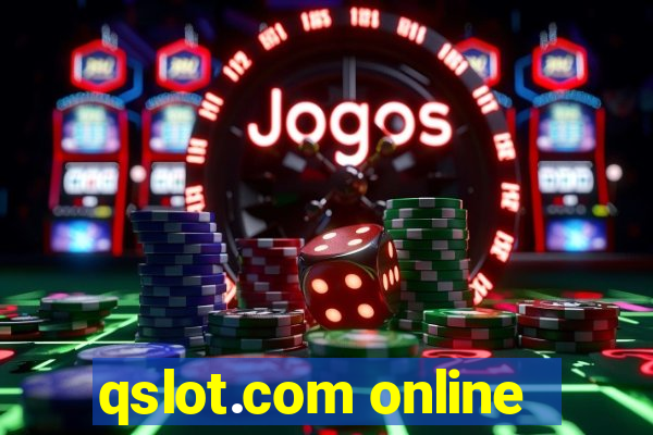 qslot.com online