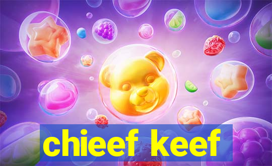 chieef keef