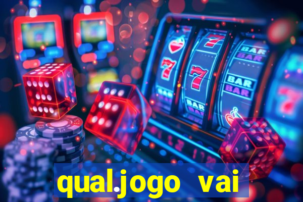 qual.jogo vai passar na globo hj