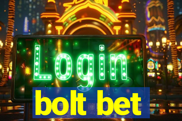 bolt bet