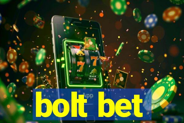 bolt bet