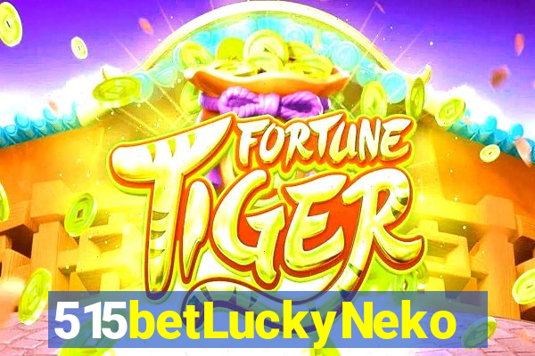 515betLuckyNeko