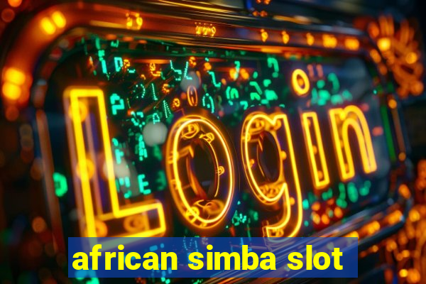 african simba slot