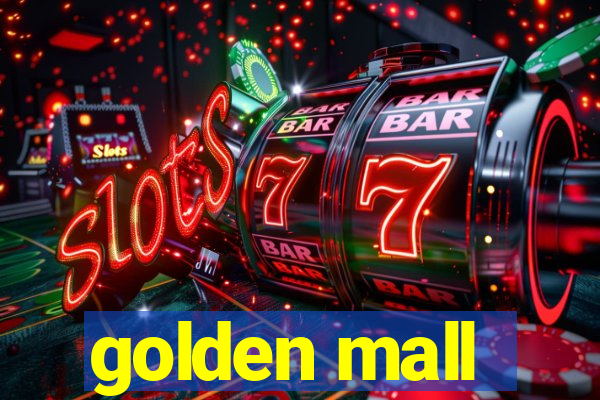 golden mall