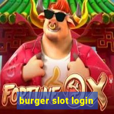 burger slot login