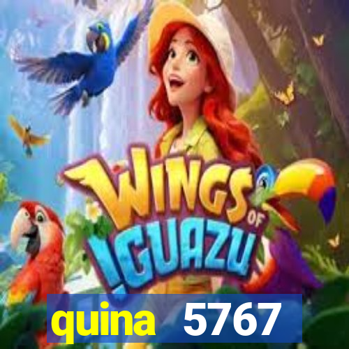 quina 5767 resultado de hoje