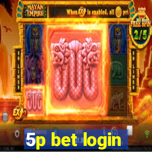 5p bet login