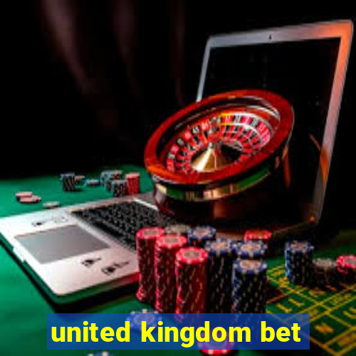 united kingdom bet