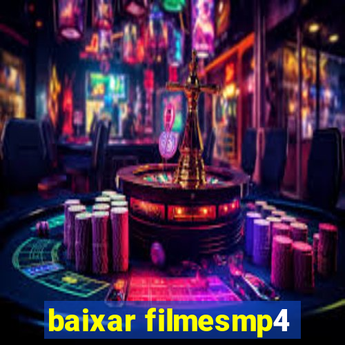 baixar filmesmp4