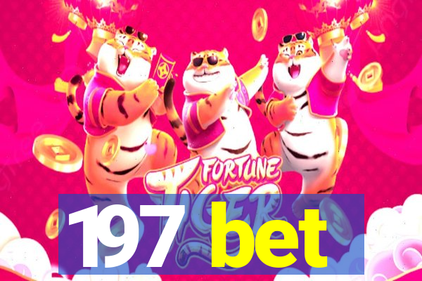 197 bet