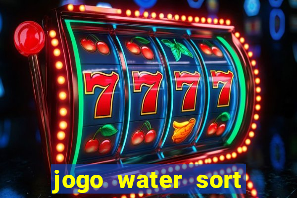 jogo water sort paga mesmo