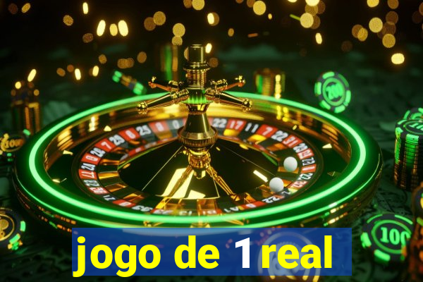 jogo de 1 real