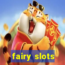 fairy slots