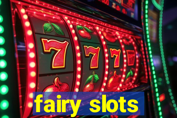 fairy slots