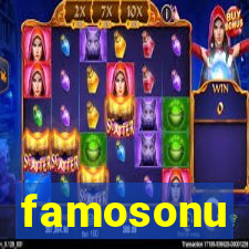 famosonu