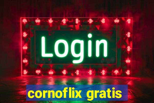 cornoflix gratis