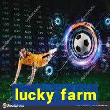 lucky farm