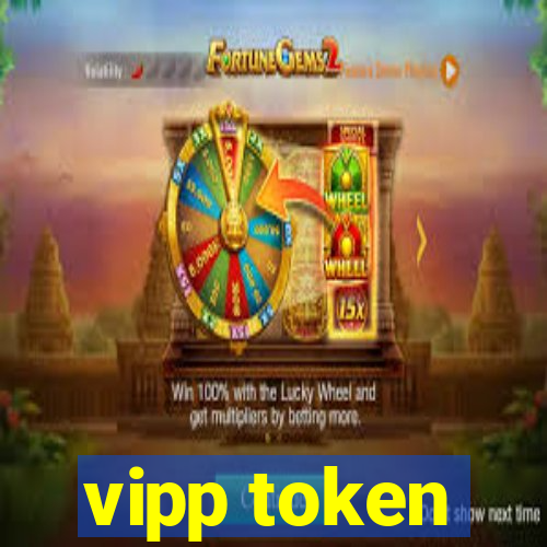 vipp token