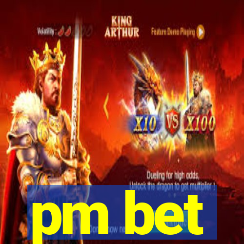 pm bet