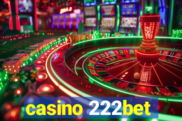 casino 222bet