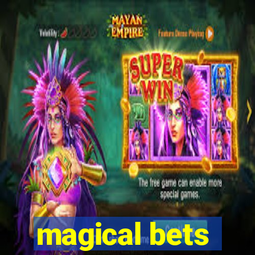 magical bets