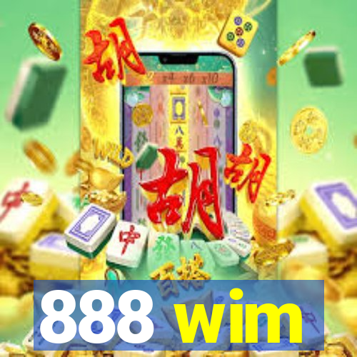 888 wim