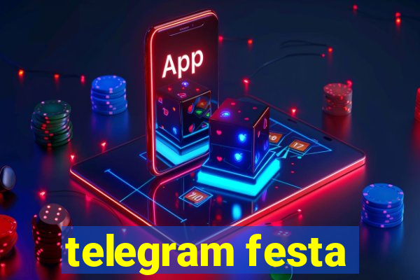 telegram festa