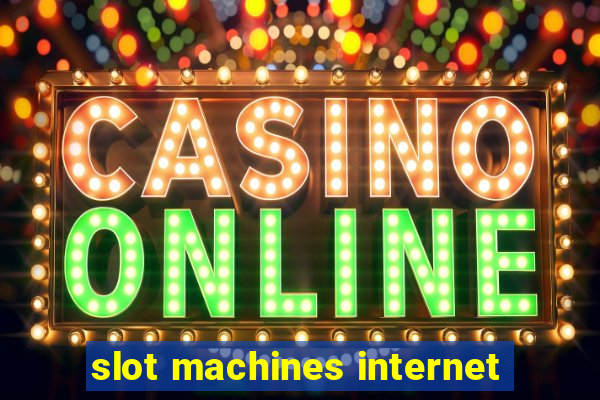 slot machines internet