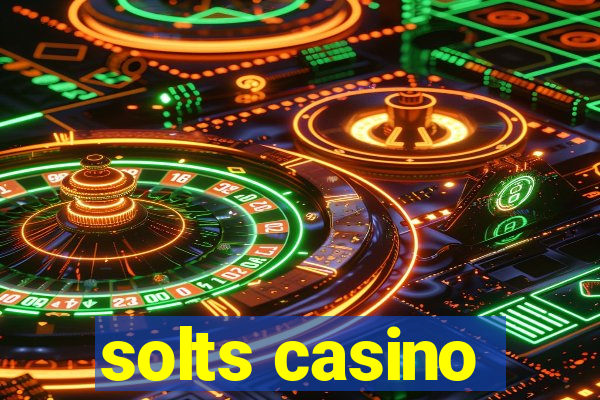 solts casino