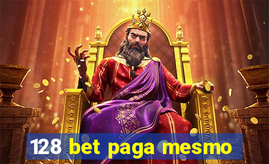 128 bet paga mesmo