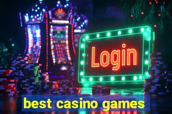 best casino games