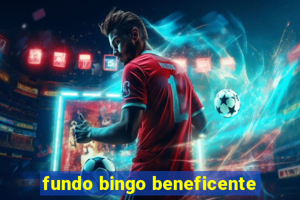 fundo bingo beneficente