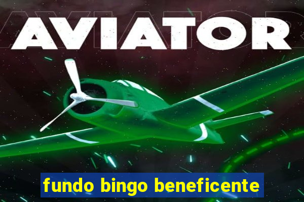 fundo bingo beneficente