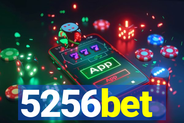 5256bet