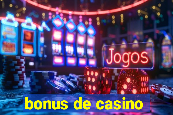 bonus de casino