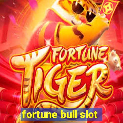 fortune bull slot