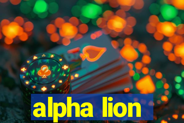 alpha lion