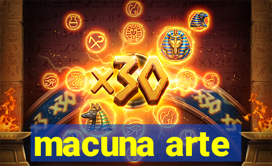 macuna arte