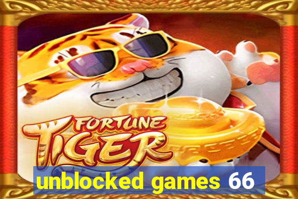 unblocked games 66