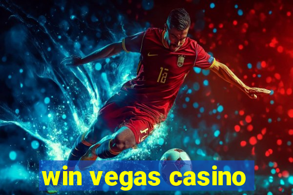 win vegas casino