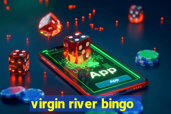 virgin river bingo