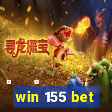 win 155 bet